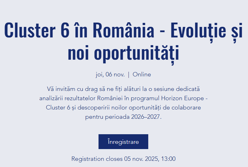 Webinar  „Cluster 6 în România - Evoluție și noi oportunități”