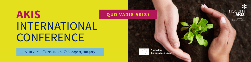 modernAKIS: Conferința internaționala AKIS - Quo vadis AKIS?